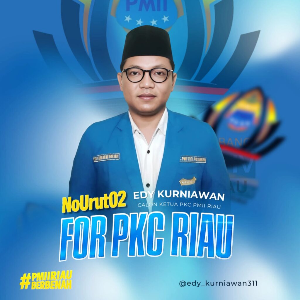 Edy Kurniawan calon ketua PKC PMII Riau dengan tagline : BERBENAH, Edy bisa Edy tau caranya 1 IMG-20250920-WA0083